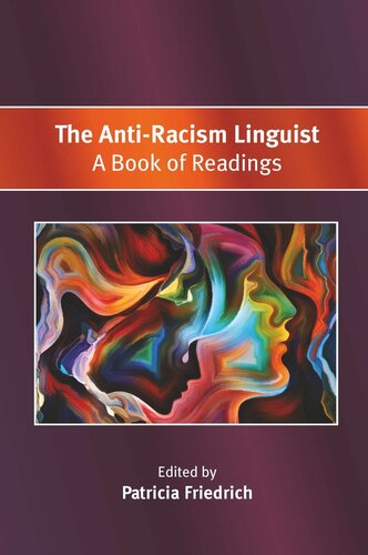 The Anti-Racism Linguist: A Book of Readings (PDF/EPUB Version)
