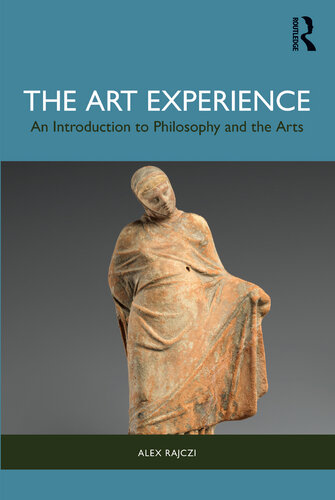 The Art Experience: An Introduction to Philosophy and the Arts (PDF/EPUB Version)