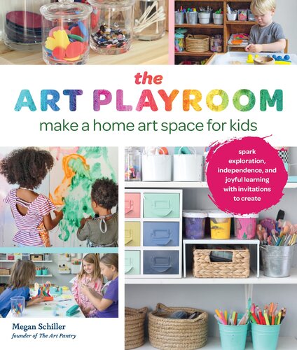 The Art Playroom: Make a Home Art Space for Kids (PDF/EPUB Version)
