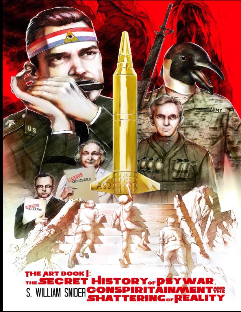 The Art: The Secret History of Psywar, Conspiritainment and the Shattering of Reality: Book I (PDF/EPUB Version)
