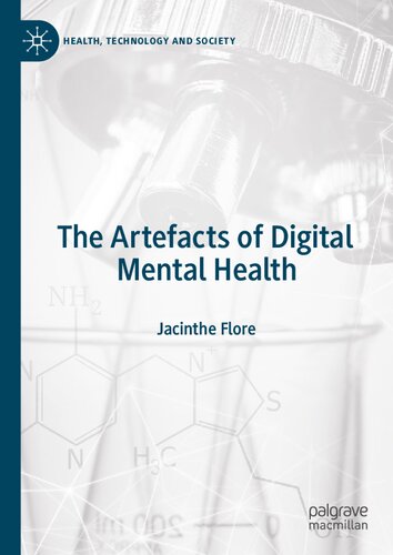 The Artefacts of Digital Mental Health (Health, Technology and Society) (PDF/EPUB Version)
