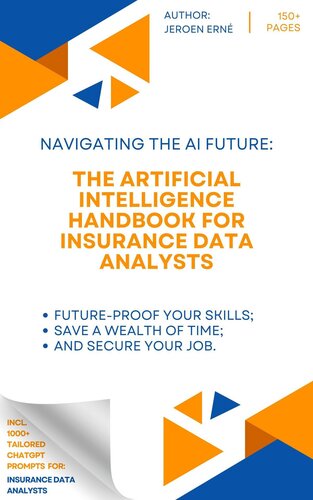 The Artificial Intelligence Handbook for Insurance Data Analysts (PDF/EPUB Version)