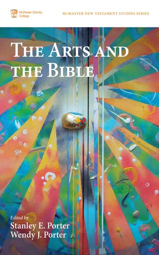 The Arts and the Bible (McMaster New Testament Studies Series) (PDF/EPUB Version)