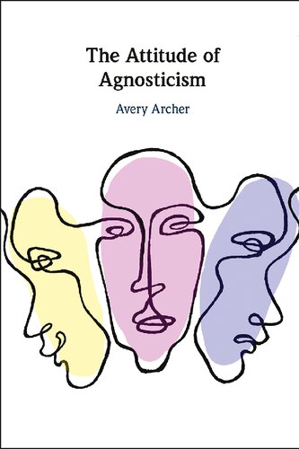 The Attitude of Agnosticism (PDF/EPUB Version)
