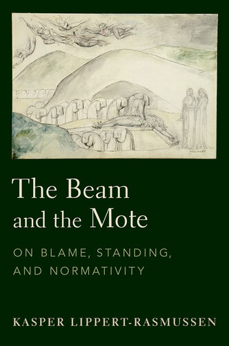 The Beam and the Mote: On Blame, Standing, and Normativity (PDF/EPUB Version)
