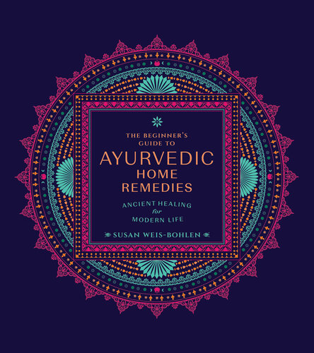 The Beginner’s Guide to Ayurvedic Home Remedies: Ancient Healing for Modern Life (PDF/EPUB Version)
