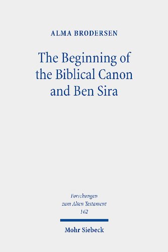The Beginning of the Biblical Canon and Ben Sira (PDF/EPUB Version)
