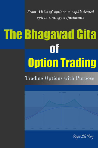The Bhagavad Gita of Option Trading: Trading Options with Purpose (PDF/EPUB Version)
