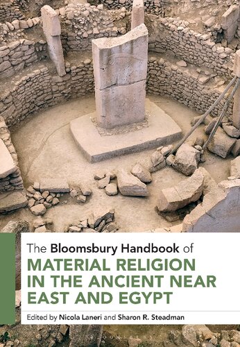 The Bloomsbury Handbook of Material Religion in the Ancient Near East and Egypt (PDF/EPUB Version)
