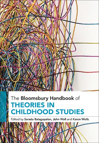 The Bloomsbury Handbook of Theories in Childhood Studies (PDF/EPUB Version)
