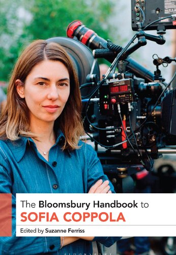 The Bloomsbury Handbook to Sofia Coppola (PDF/EPUB Version)
