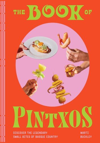 The Book of Pintxos (PDF/EPUB Version)