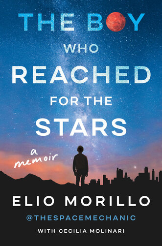 The Boy Who Reached for the Stars (PDF/EPUB Version)
