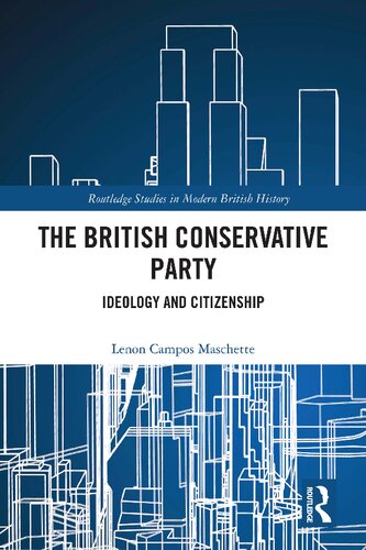 The British Conservative Party: Ideology and Citizenship (PDF/EPUB Version)