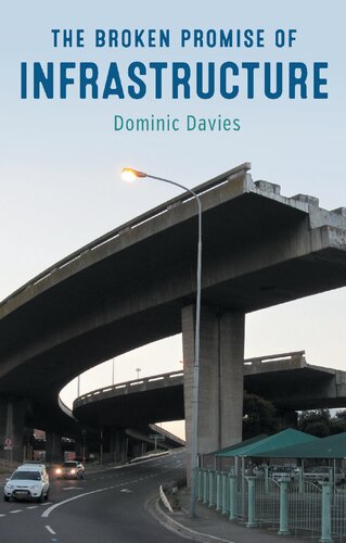 The Broken Promise of Infrastructure (PDF/EPUB Version)
