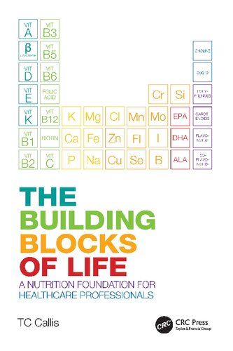 The Building Blocks of Life: A Nutrition Foundation for Healthcare Professionals (PDF/EPUB Version)
