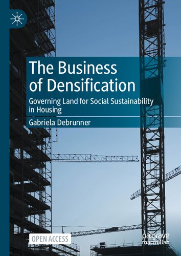 The Business of Densification: Governing Land for Social Sustainability in Housing (PDF/EPUB Version)