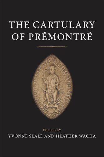 The Cartulary of Prémontré (PDF/EPUB Version)
