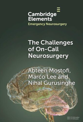 The Challenges of On-Call Neurosurgery (PDF/EPUB Version)
