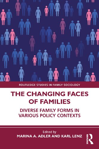 The Changing Faces of Families: Diverse Family Forms in Various Policy Contexts (PDF/EPUB Version)
