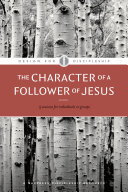 The Character of a Follower of Jesus (PDF/EPUB Version)
