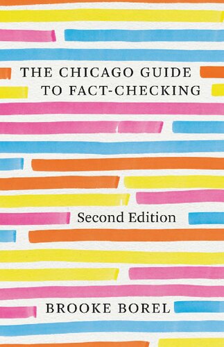 The Chicago Guide to Fact-Checking, (Chicago Guides to Writing, Editing, and Publishing) (PDF/EPUB Version)
