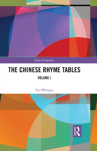 The Chinese Rhyme Tables: Volume I (PDF/EPUB Version)
