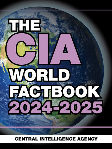 The CIA World Factbook 2024-2025 (PDF/EPUB Version)