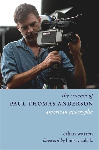 The Cinema of Paul Thomas Anderson: American Apocrypha (PDF/EPUB Version)

