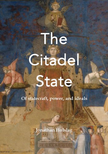 The Citadel State: Of Statecraft, Power, and Ideals (PDF/EPUB Version)
