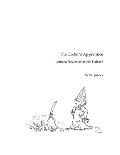 The Coder's Apprentice: Learning Programming with Python 3 (Version 1.1) (PDF/EPUB Version)
