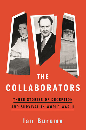 The Collaborators - Three Stories of Deception and Survival in World War II (PDF/EPUB Version)
