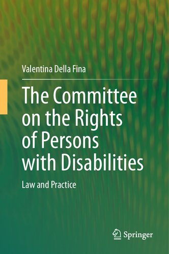 The Committee on the Rights of Persons with Disabilities: Law and Practice (PDF/EPUB Version)
