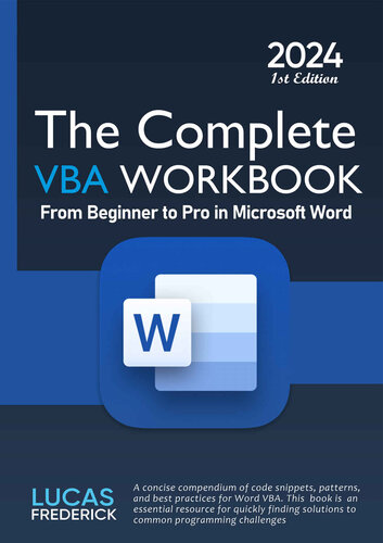 The Complete VBA Workbook: From Beginner to Pro in Microsoft Word (PDF/EPUB Version)