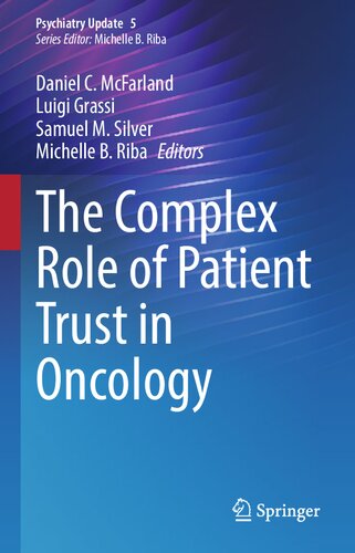 The Complex Role of Patient Trust in Oncology (Psychiatry Update, 5) (PDF/EPUB Version)