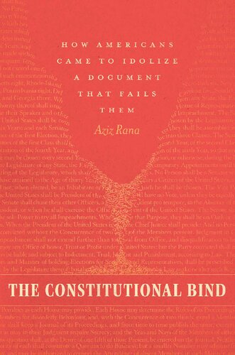 The Constitutional Bind : How Americans Came to Idolize a Document That Fails Them (PDF/EPUB Version)