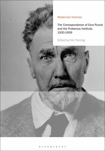 The Correspondence of Ezra Pound and the Frobenius Institute, 1930-1959 (PDF/EPUB Version)