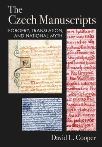 The Czech Manuscripts: Forgery, Translation, and National Myth (PDF/EPUB Version)
