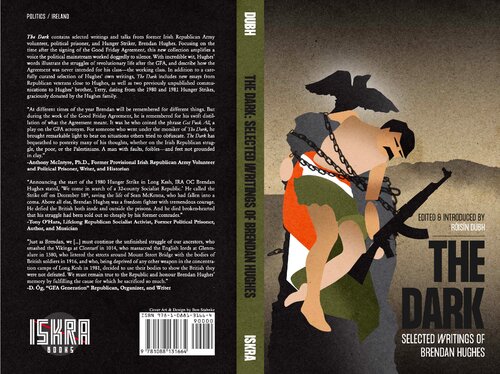 The Dark: Selected Writings of Brendan Hughes (PDF/EPUB Version)
