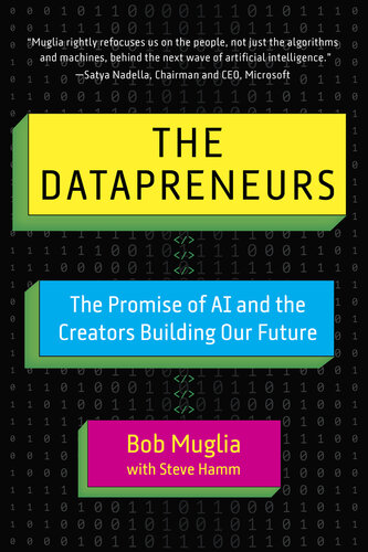 The Datapreneurs: The Promise of AI and the Creators Building Our Future (PDF/EPUB Version)
