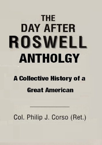 The Day After Roswell Anthology; A Collective History of a Great American (PDF/EPUB Version)
