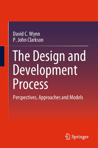 The Design and Development Process: Perspectives, Approaches and Models (PDF/EPUB Version)
