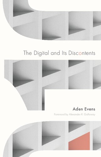 The Digital and Its Discontents (Electronic Mediations) (PDF/EPUB Version)