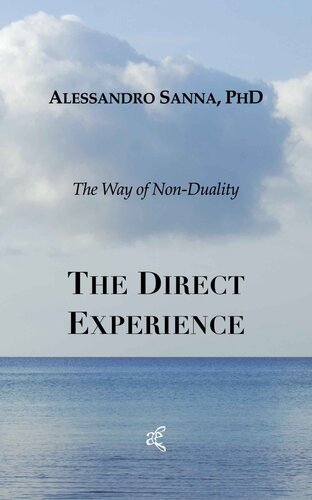 The Direct Experience: The Way of Non-Duality (PDF/EPUB Version)
