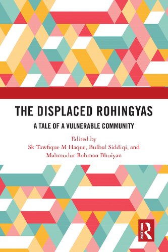 The Displaced Rohingyas: A Tale of a Vulnerable Community (PDF/EPUB Version)
