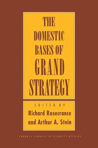 The Domestic Bases of Grand Strategy (PDF/EPUB Version)
