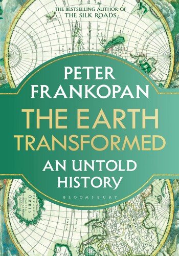 The Earth Transformed (PDF/EPUB Version)
