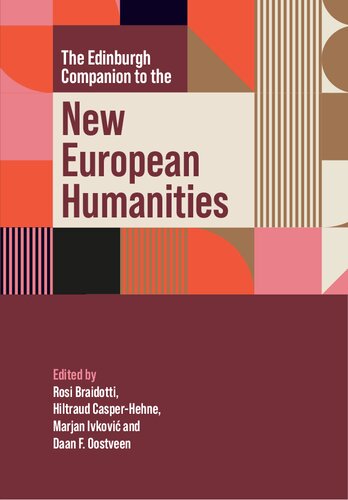 The Edinburgh Companion to the New European Humanities (PDF/EPUB Version)