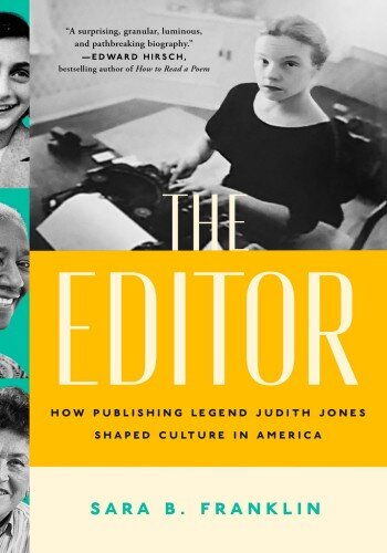 The Editor: How Publishing Legend Judith Jones Shaped Culture in America (PDF/EPUB Version)