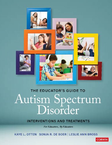 The Educator?s Guide to Autism Spectrum Disorder: Interventions and Treatments (PDF/EPUB Version)
